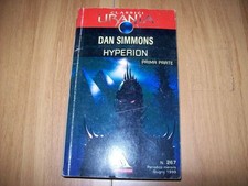 CLASSICI URANIA MONDADORI-N. 267-DAN SIMMONS-HYPERON-PARTE PRIMA-GIUGNO 1999