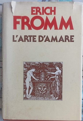 Arte amare erich fromm - l'arte,