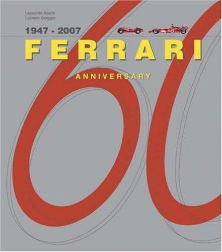 Ferrari 1947 2007 - the, great