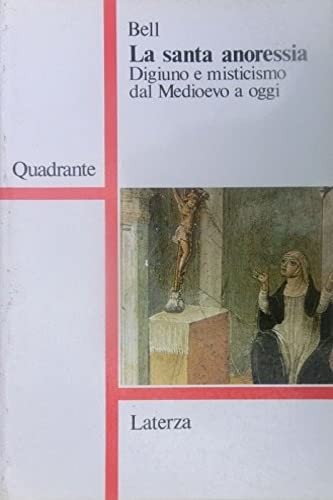 Santa anoressia digiuno - santa, e