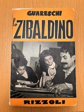 Giovannino Guareschi - Lo zibaldino - Prima edizione dicembre 1948-Rizzoli