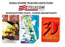 SCEGLI SCHEDE TELEFONICHE USATE EURO -BUONO/OTTIMO STATO-MAGNETIZZATE-parte 1