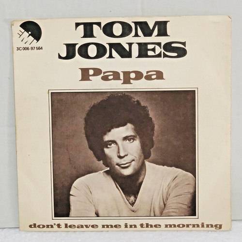 Tom jones papa don t - papa, leave