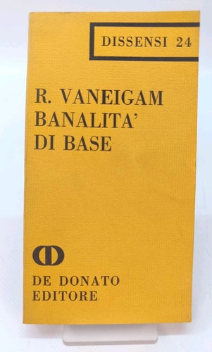Banalita base vaneigam - banalita, di