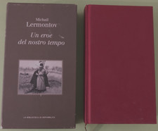 M.J. LERMONTOV - UN EROE DEL NOSTRO TEMPO - BIBLIOTECA REPUBBLICA - Libro [L230]