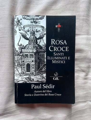 Rosacroce santi illuminati - illuminati, e