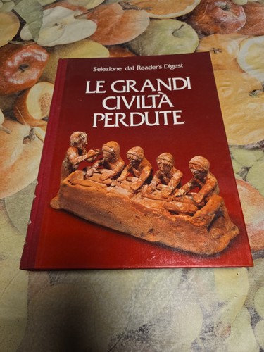 Grandi civilta perdute - le,