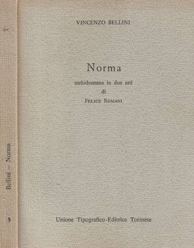 Norma melodramma due - in, atti