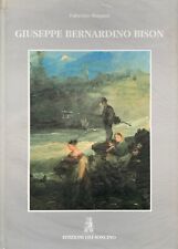 Fabrizio Magani - Giuseppe Bernardino Bison   [Edizioni del Soncino, 1993]