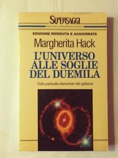L' UNIVERSO ALLE SOGLIE DEL 2000 Margherita Hack