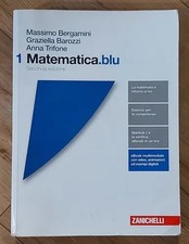 MATEMATICA.BLU VOL. 1 - SECONDA EDIZIONE - BERGAMINI BAROZZI TRIFONE -ZANICHELLI