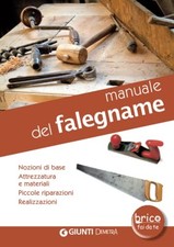 Manuale del falegname: Nozioni