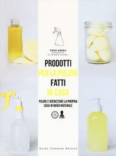 Prodotti per la pulizia fatti in casa. Pulire e igi... | Buch | Zustand sehr gut