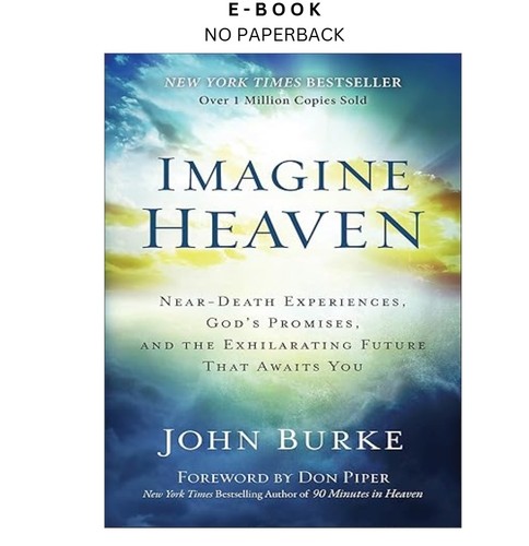 Imagine heaven near - imagine, near-death