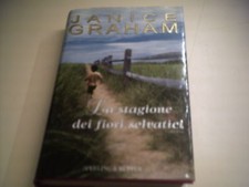 LA STAGIONE DEI FIORI SELVATICI EDIZIONI SPERLING !