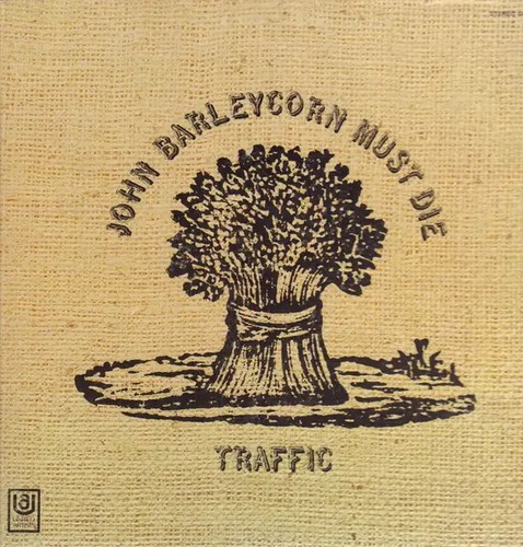 Traffic john barleycorn - john,