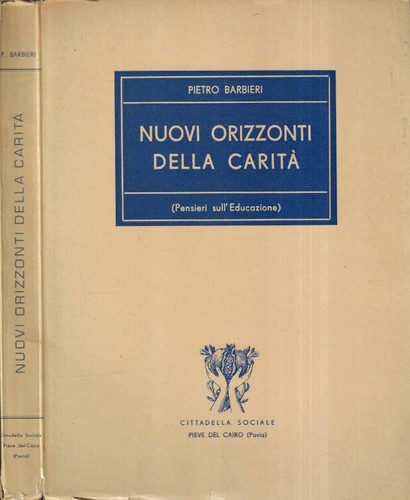 Nuovi orizzonti della - , carità