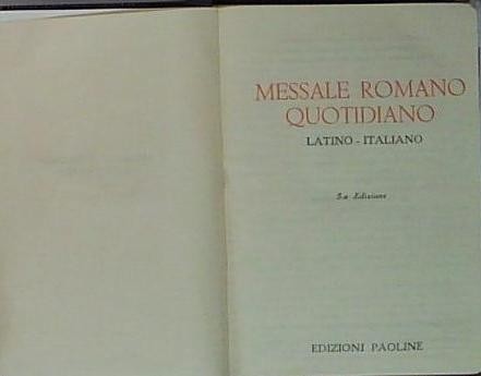 Messale romano quotidiano - messale,
