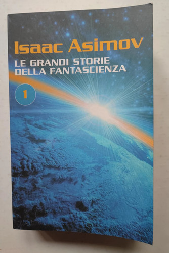 Isac asimov grandi storie - isac, le