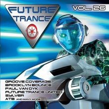 Future Trance Vol.26 von