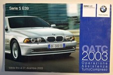 LIBRETTO - BMW SERIE 5 E39 - OPERAZIONE ASSISTENZA TUTTO COMPRESO (OATC) - 2003