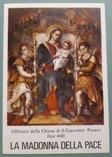 ☆ santino locale MADONNA DELLA PACE Venerata nella Chiesa San Giacomo in Pesaro