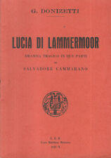 Lucia di Lammermoor. . G. Donizetti. 1932. .