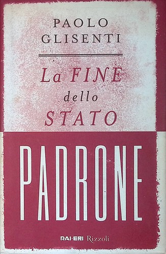 Fine dello stato padrone - padrone,