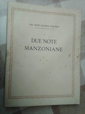 DUE NOTE MANZONIANE - Sac. Prof. Giuseppe Molteni - 1928