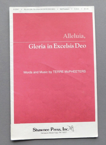 Alleluia gloria excelsis - gloria,