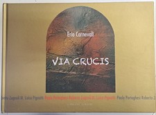 Via crucis. Erio Carnevali
