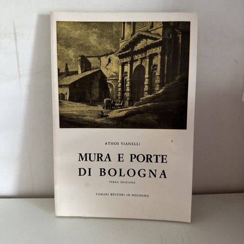 Mura porte bologna - mura, e