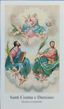 SANTI MEDICI COSMA E DAMIANO FRATELLI MARTIRI SANTINO CON Preghiera 