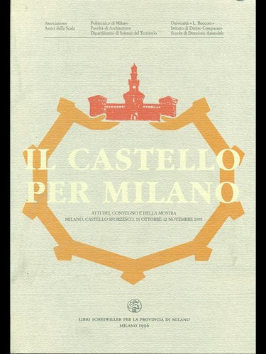 Castello per milano - per, atti