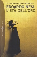 L'eta' dell'oro - Edoardo Nesi