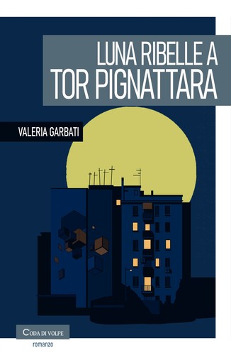 Luna ribelle tor pignattara - a,