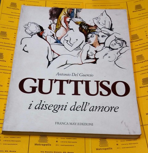 Guttuso disegni dell amore - i,