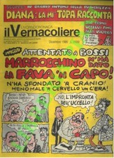 Il vernacoliere. Mensile di "satira, umorismo e mancanza di rispetto in vernac