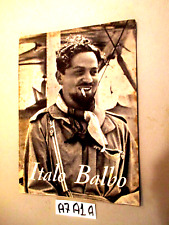 FASCISMO TRASVOLATA LIBIA TITTA ROSA VITA DI ITALO BALBO RIZZOLI 1941 (A7A1A)