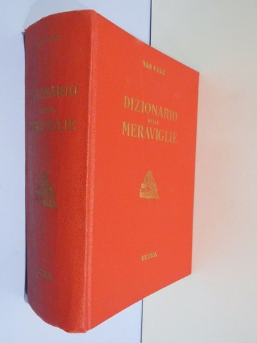Dizionario delle meraviglie - dizionario,