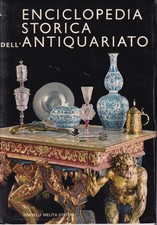 N1 - ENCICLOPEDIA STORICA DELL'ANTIQUARIATO - ed. Melita 1988
