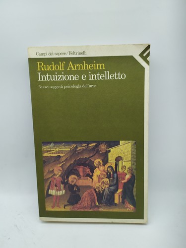 Arnheim rudolf intuizione e - rudolf,,