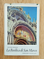 LA BASILICA DI SAN MARCO | Giovanni Musolino, Ongania 1955 [firmato dal sindaco]