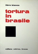 La tortura in Brasile: libro