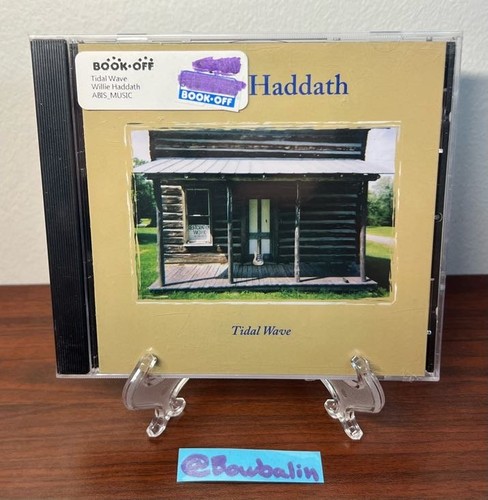 Willie haddath tidal wave - haddath, –