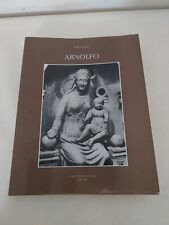  Arnolfo  di Enzo Carli Casa editrice Edam Firenze 1993