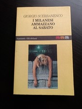  I milanesi ammazzano al sabato-Giorgio Scerbanenco-1994 -Ed.Garzanti Elefanti