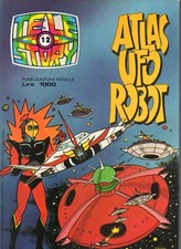 ATLAS UFO ROBOT TELESTORY n. 12 - Edizioni Flash 1978