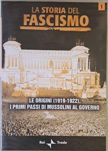 Storia del fascismo le - storia, 1