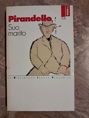 Luigi pirandello suo marito - -,